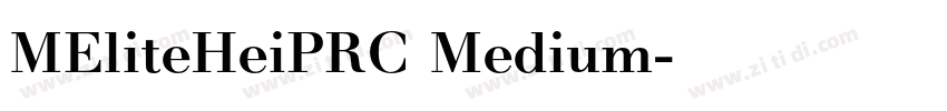 MEliteHeiPRC Medium字体转换